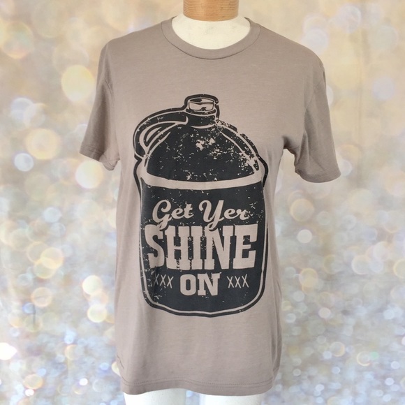 Southern Charm S Graphic Tee Get Yer Shine On Funny T-shirt Moonshine - Picture 2 of 6